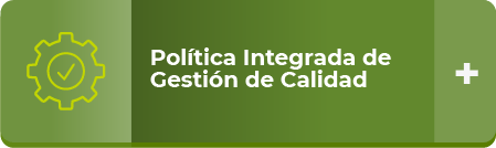 Política Integrada de Gestión de Calidad